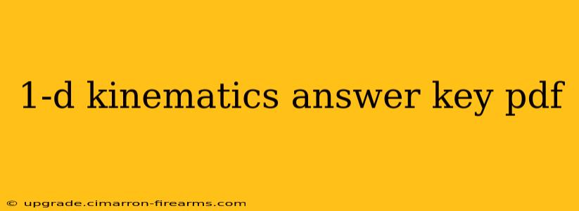 1-d kinematics answer key pdf