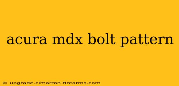 acura mdx bolt pattern