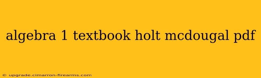 algebra 1 textbook holt mcdougal pdf