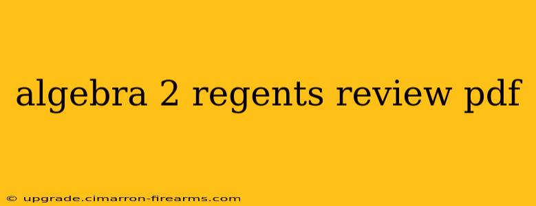 algebra 2 regents review pdf