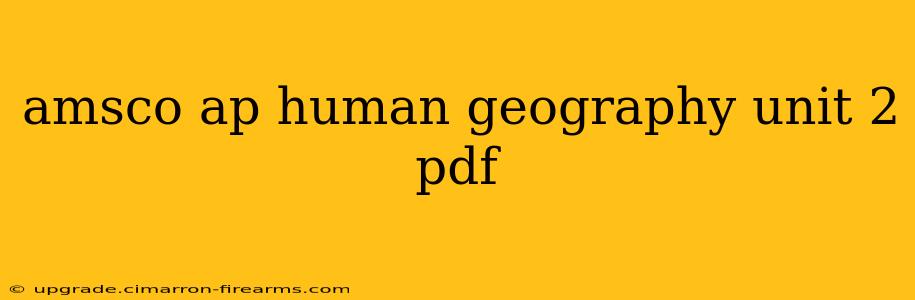 amsco ap human geography unit 2 pdf