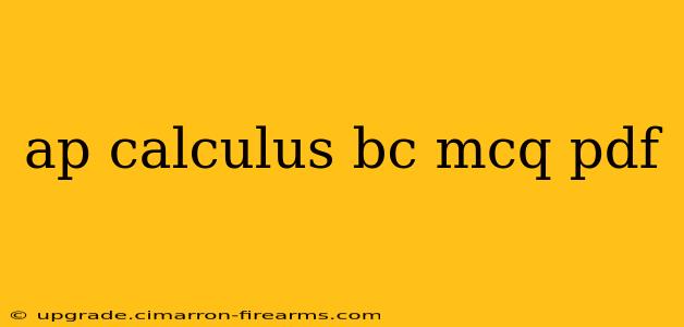 ap calculus bc mcq pdf