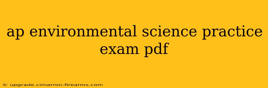 ap environmental science practice exam pdf