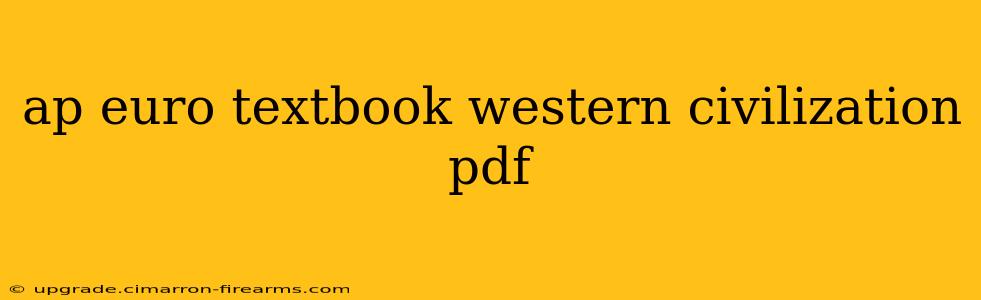 ap euro textbook western civilization pdf