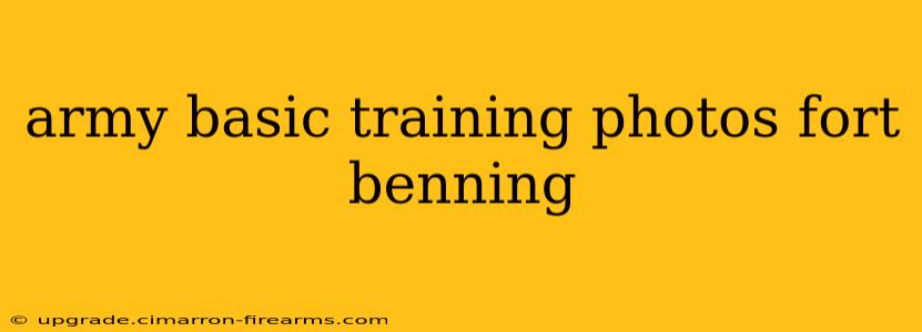 army basic training photos fort benning