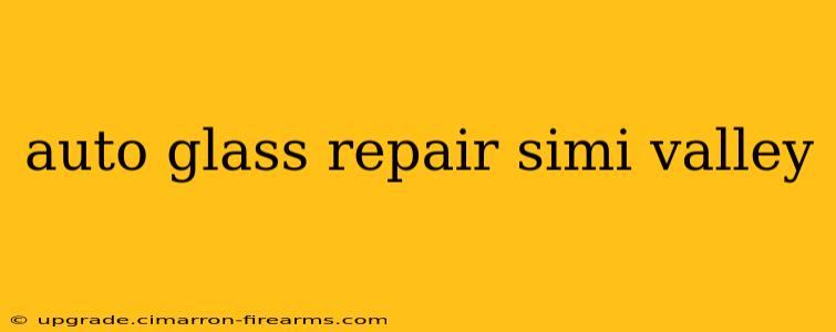 auto glass repair simi valley