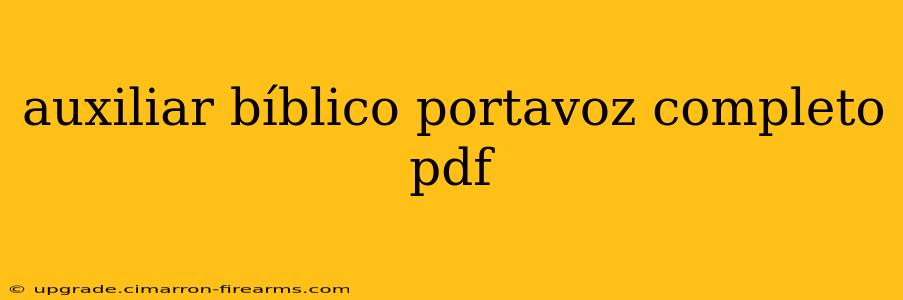 auxiliar bíblico portavoz completo pdf