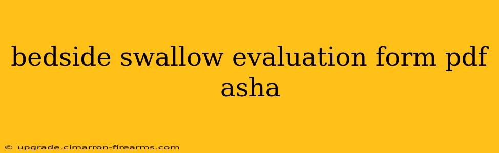 bedside swallow evaluation form pdf asha