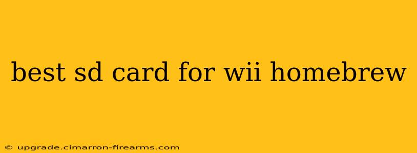 best sd card for wii homebrew