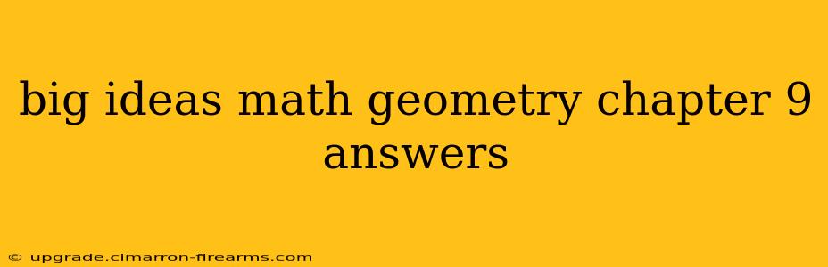 big ideas math geometry chapter 9 answers