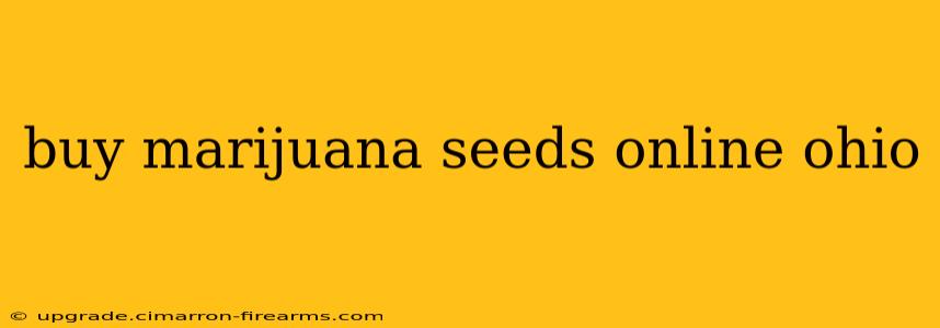 buy marijuana seeds online ohio