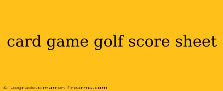 card game golf score sheet