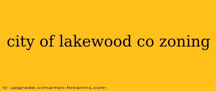 city of lakewood co zoning