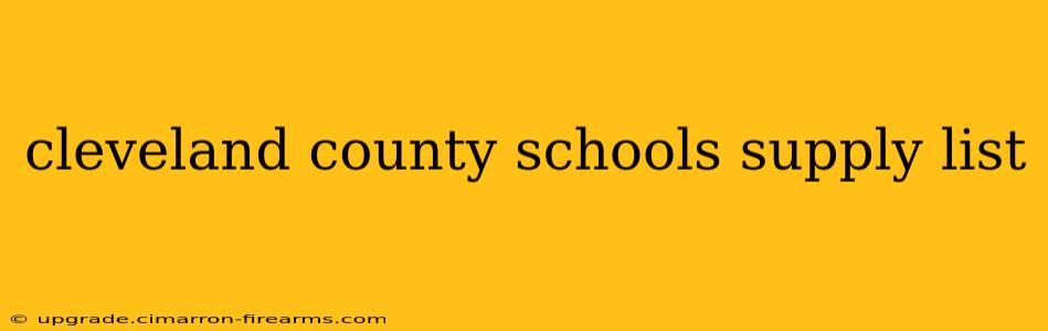 cleveland county schools supply list