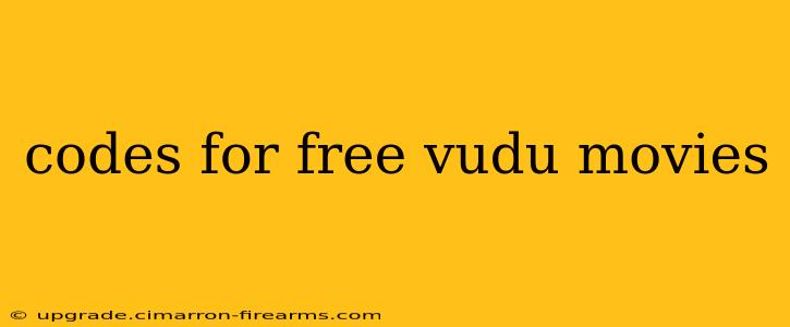 codes for free vudu movies