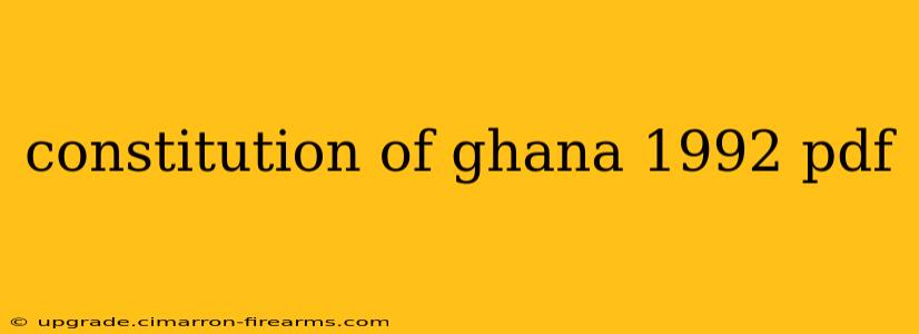 constitution of ghana 1992 pdf