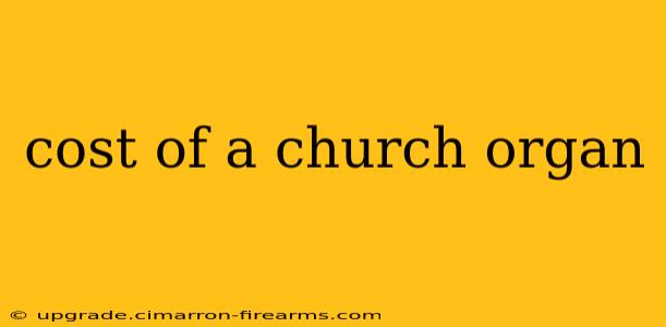 cost of a church organ