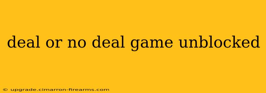 deal or no deal game unblocked