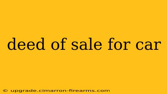 deed of sale for car