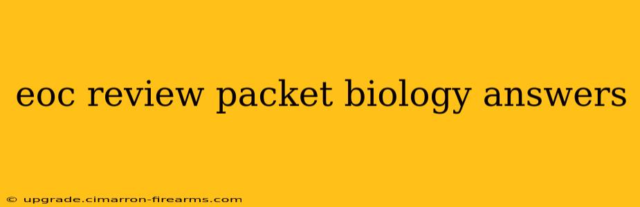 eoc review packet biology answers