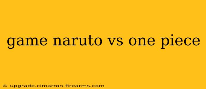 game naruto vs one piece