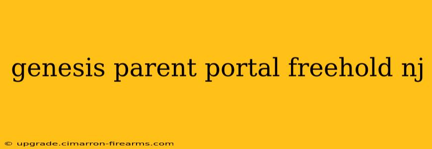 genesis parent portal freehold nj