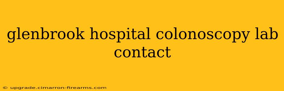 glenbrook hospital colonoscopy lab contact