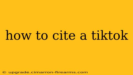 how to cite a tiktok