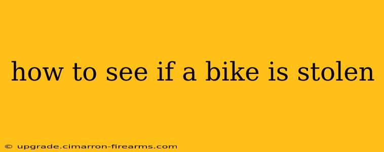 how to see if a bike is stolen