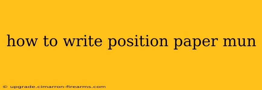 how to write position paper mun