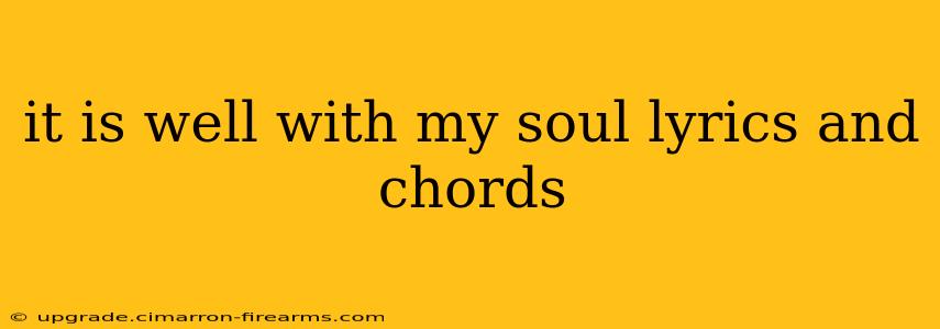 it is well with my soul lyrics and chords