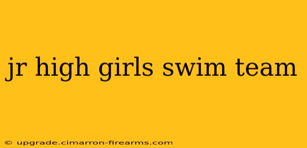 jr high girls swim team