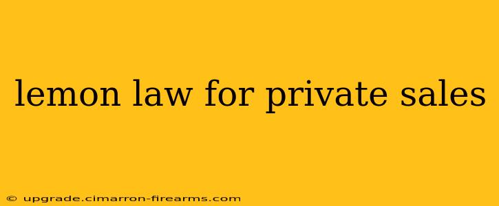 lemon law for private sales