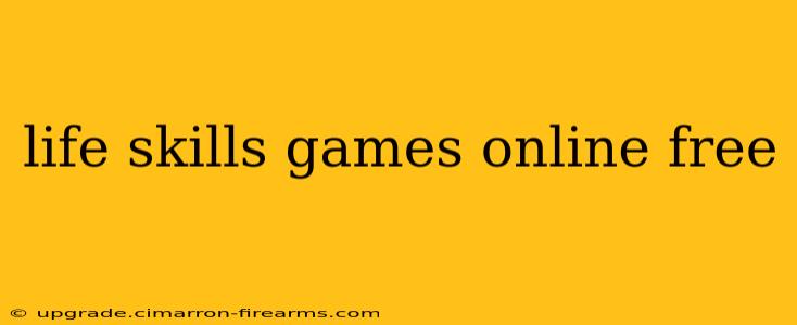 life skills games online free