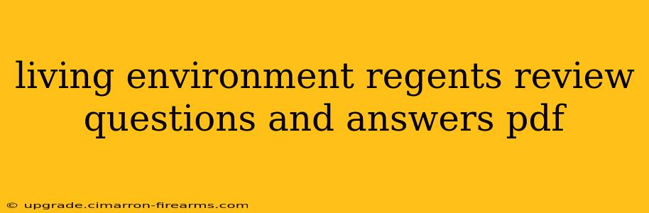 living environment regents review questions and answers pdf