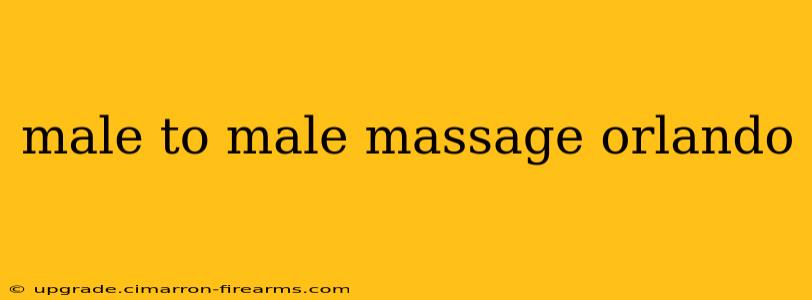 male to male massage orlando