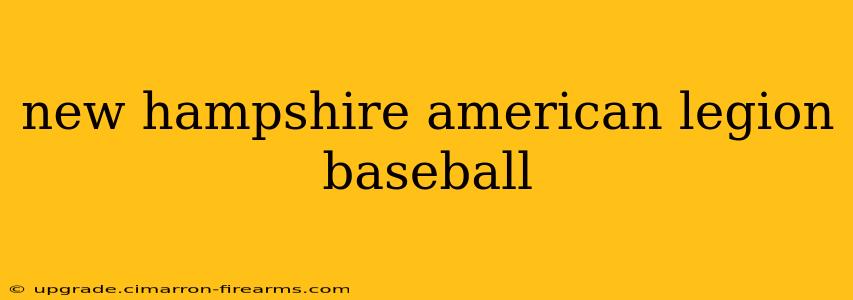 new hampshire american legion baseball