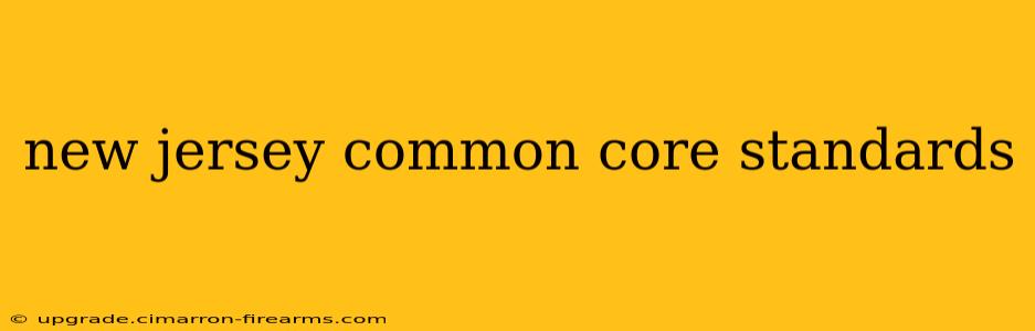 new jersey common core standards