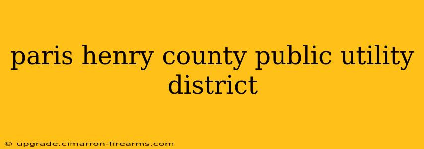 paris henry county public utility district