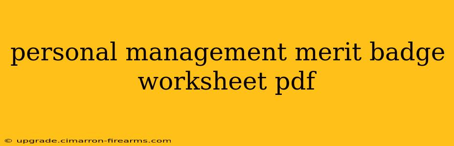 personal management merit badge worksheet pdf