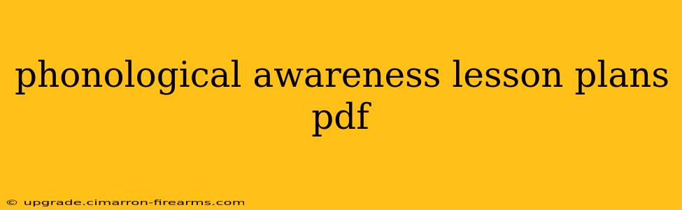 phonological awareness lesson plans pdf