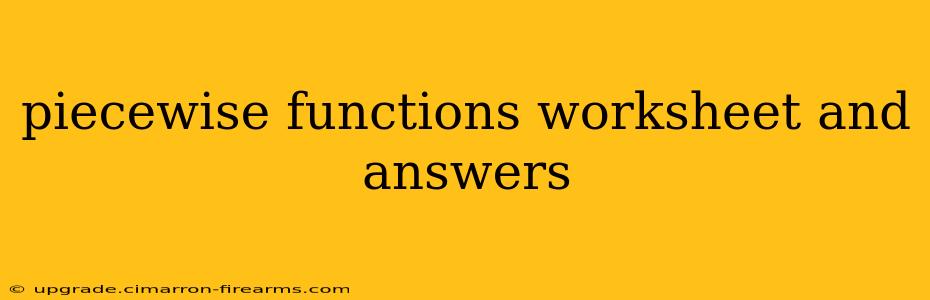 piecewise functions worksheet and answers