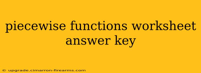 piecewise functions worksheet answer key