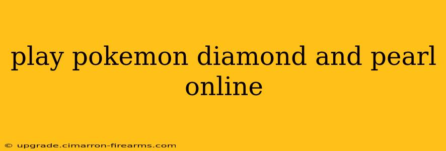 play pokemon diamond and pearl online