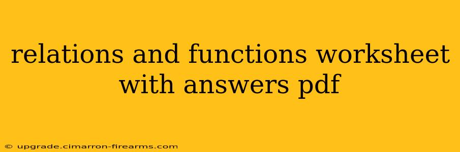 relations and functions worksheet with answers pdf