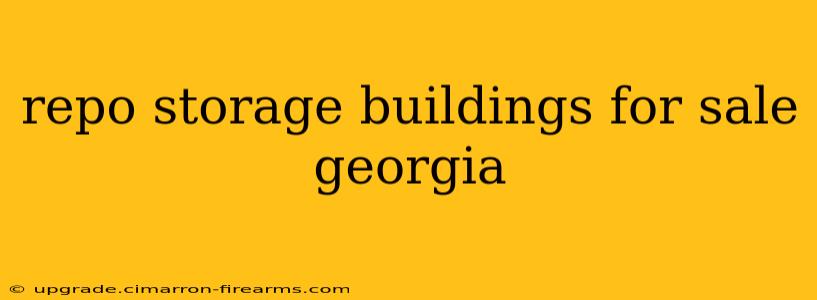 repo storage buildings for sale georgia