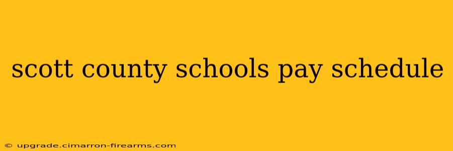 scott county schools pay schedule