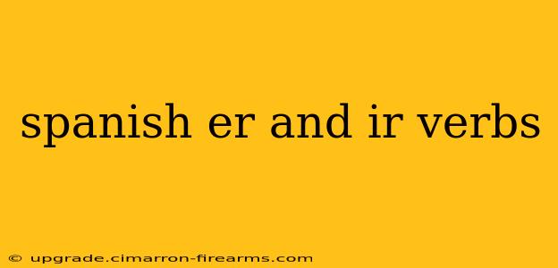 spanish er and ir verbs