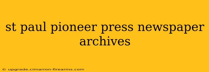 st paul pioneer press newspaper archives