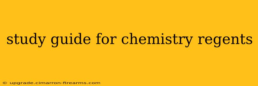 study guide for chemistry regents